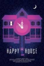 Watch The Happy House Vodlocker