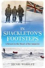 Watch In Shackleton's Footsteps Vodlocker