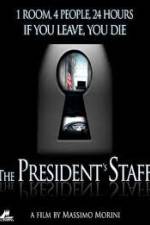 Watch The Presidents Staff Vodlocker
