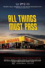 Watch All Things Must Pass: The Rise and Fall of Tower Records Vodlocker