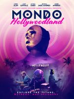 Watch Mondo Hollywoodland Vodlocker