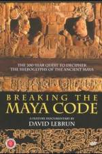 Watch Breaking the Maya Code Vodlocker