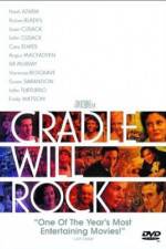 Watch Cradle Will Rock Vodlocker