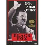 Watch Black Fox: The True Story of Adolf Hitler Vodlocker