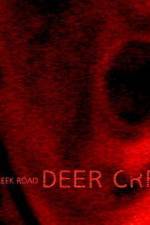 Watch Deer Creek Road Vodlocker
