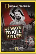 Watch National Geographic: 42 Ways to Kill Hitler Vodlocker
