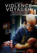 Watch Violence Voyager Online Vodlocker