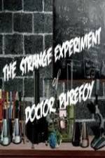 Watch The Strange Experiment of Doctor Purefoy Vodlocker