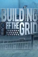 Watch Building Off the Grid Vodlocker