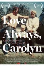 Watch Love Always Carolyn Vodlocker