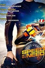Watch Speed Is My Need Vodlocker
