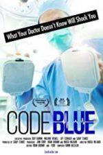 Watch Code Blue: Redefining the Practice of Medicine Vodlocker