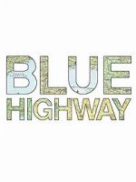 Watch Blue Highway Vodlocker