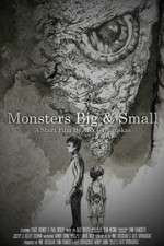 Watch Monsters Big and Small Vodlocker