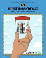 Watch Spermworld Online Vodlocker
