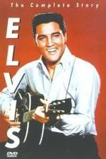 Watch Elvis: The Complete Story Vodlocker