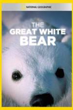 Watch The Great White Bear Vodlocker