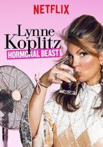 Watch Lynne Koplitz: Hormonal Beast (TV Special 2017) Vodlocker