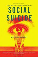 Watch Social Suicide Vodlocker