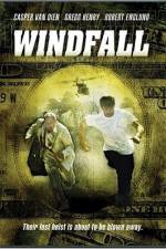 Watch Windfall Vodlocker