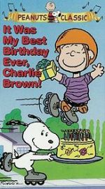Watch It Was My Best Birthday Ever, Charlie Brown! Vodlocker