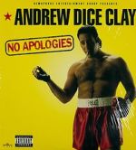 Watch Andrew Dice Clay: No Apologies Vodlocker