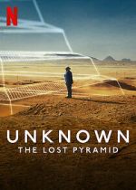 Watch Unknown: The Lost Pyramid Online Vodlocker