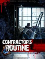 Watch Contractor\'s Routine Vodlocker
