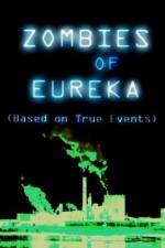 Watch Zombies of Eureka Vodlocker