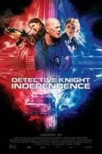 Watch Detective Knight: Independence Vodlocker