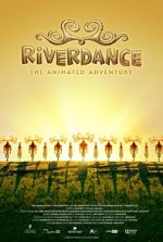 Watch Riverdance: The Animated Adventure Vodlocker