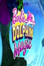 Watch Barbie: Dolphin Magic Vodlocker