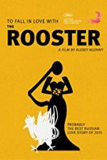 Watch The Rooster Vodlocker