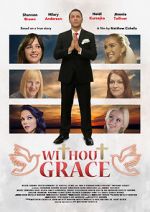 Watch Without Grace Vodlocker