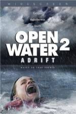 Watch Open Water 2: Adrift Vodlocker