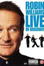Watch Robin Williams: Live on Broadway Vodlocker
