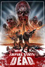 Watch Empire State of the Dead Vodlocker