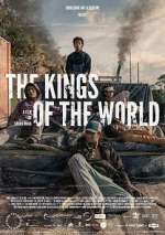 Watch The Kings of the World Vodlocker