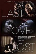 Watch Last Love Lost Vodlocker