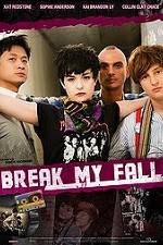 Watch Break My Fall Vodlocker
