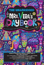 Watch The Unabridged Mrs. Vera\'s Daybook Vodlocker