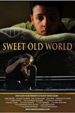 Watch Sweet Old World Vodlocker