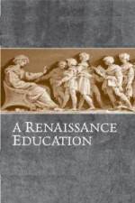 Watch A Renaissance Education The School Of Thomas Mores Daughter Vodlocker