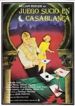 Watch Dirty Game in Casablanca Vodlocker