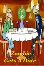 Watch Zombie Gets a Date Vodlocker