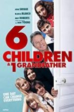 Watch 6 Children & 1 Grandfather Vodlocker