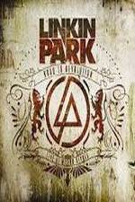 Watch Linkin Park: Road to Revolution (Live at Milton Keynes Vodlocker