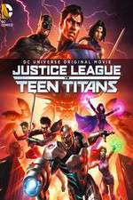 Watch Justice League vs. Teen Titans Vodlocker