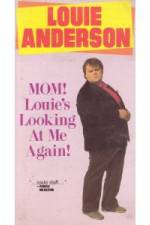 Watch Louie Anderson Mom Louie's Looking at Me Again Vodlocker
