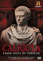 Watch Caligula: 1400 Days of Terror Vodlocker